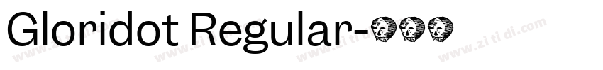 Gloridot Regular字体转换